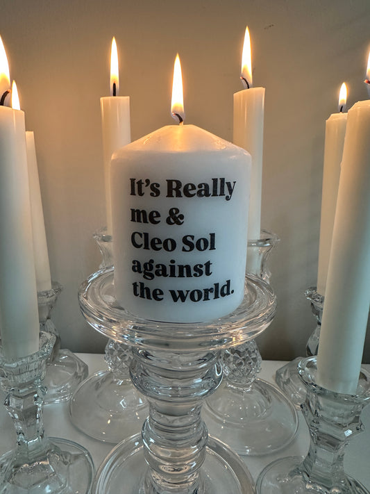 Cleo against the world.